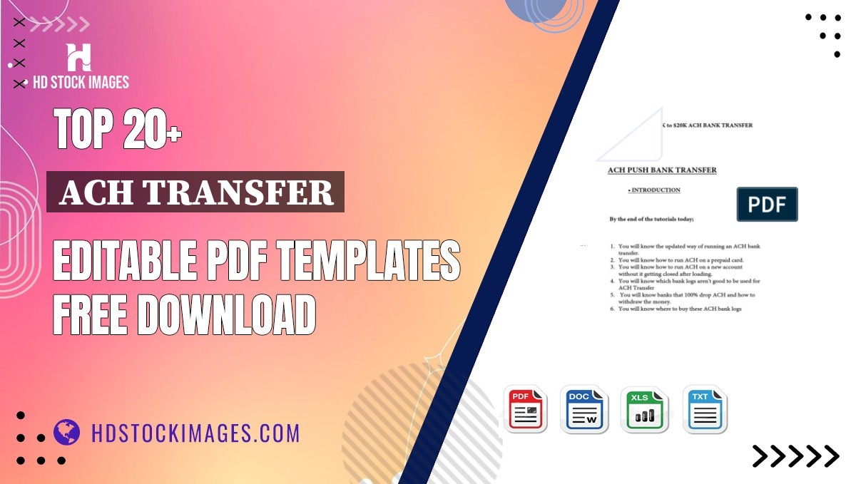 Top 20+ Ach Transfer Editable PDF Templates Free Download