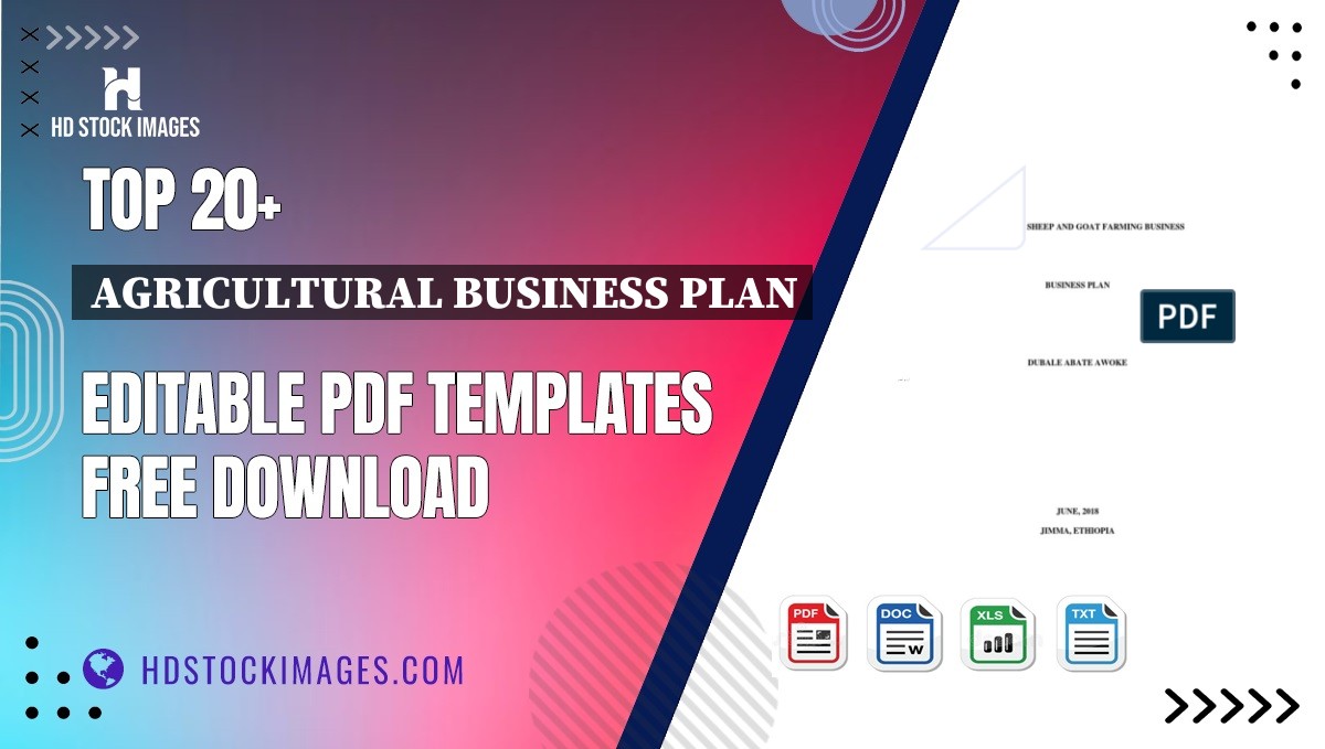 Top 20+ Agricultural Business Plan Editable PDF Templates Free Download