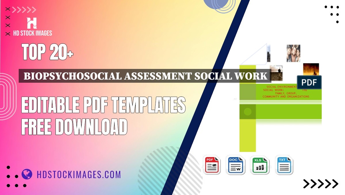 Top 20+ Biopsychosocial Assessment Social Work Editable PDF Templates Free Download