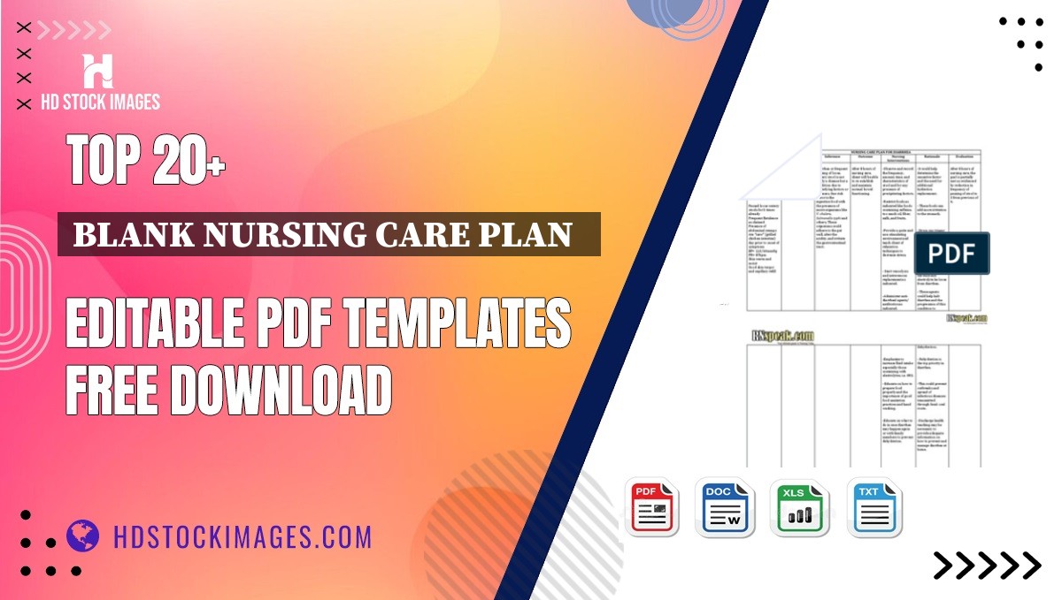 Top 20+ Blank Nursing Care Plan   Editable PDF Templates Free Download