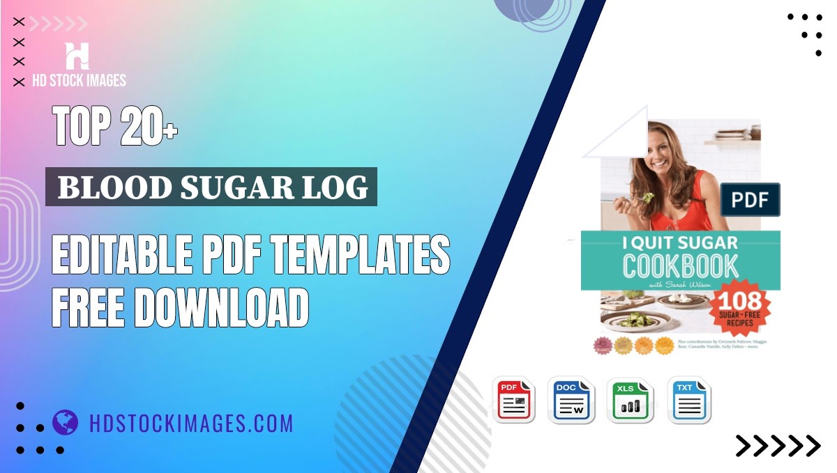 Top 20+ Blood Sugar Log Editable PDF Templates Free Download