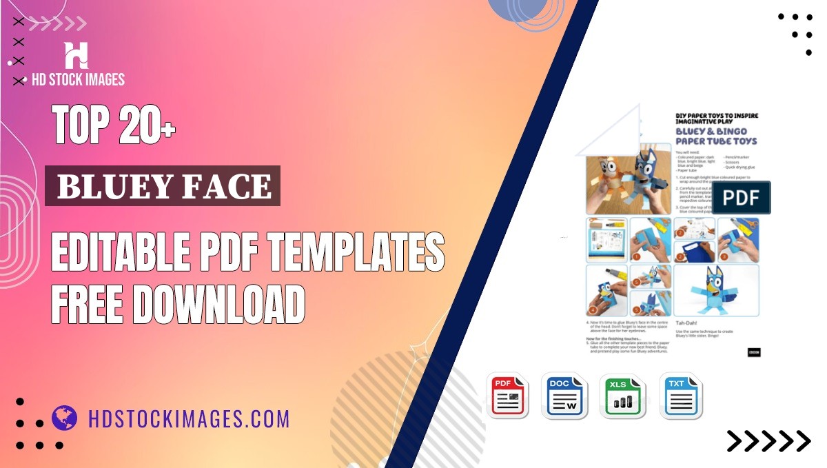 Top 20+ Bluey Face Editable PDF Templates Free Download