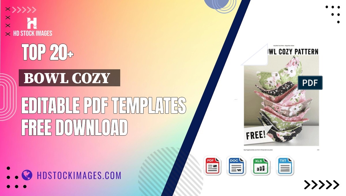 Top 20+ Bowl Cozy   Editable PDF Templates Free Download