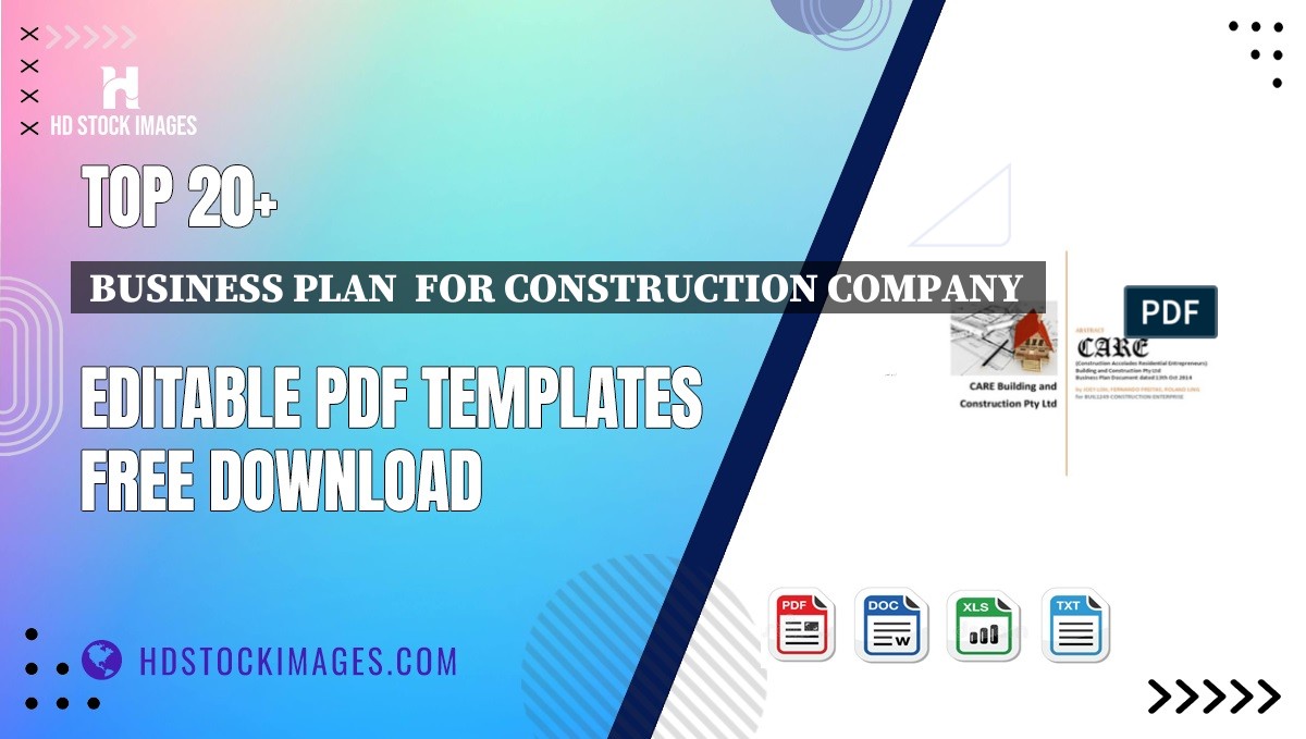 Top 20+ Business Plan  For Construction Company  Editable PDF Templates Free Download