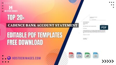 Top 20+ Cadence Bank Account Statement Editable PDF Templates Free Download