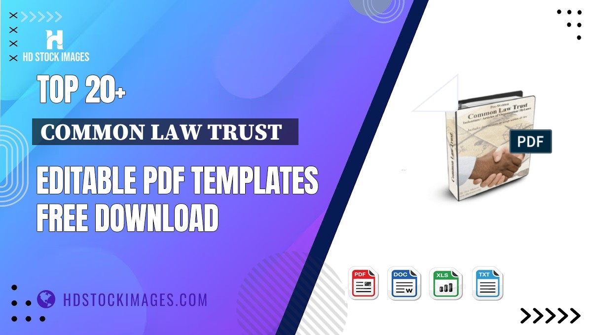 Top 20+ Common Law Trust   Editable PDF Templates Free Download