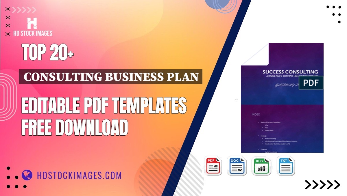 Top 20+ Consulting Business Plan Editable PDF Templates Free Download