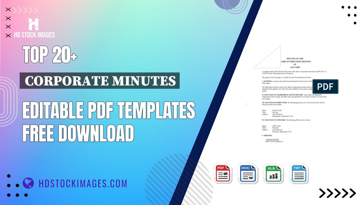 Top 20+ Corporate Minutes Editable PDF Templates Free Download