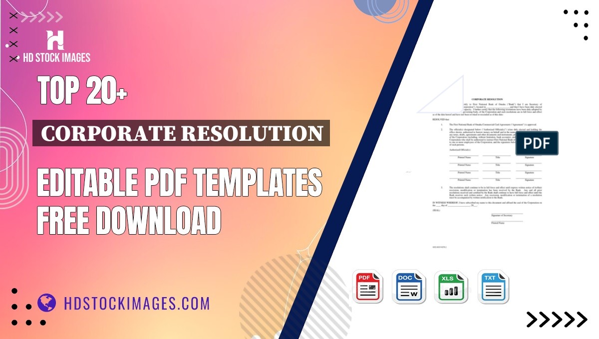 Top 20+ Corporate Resolution Editable PDF Templates Free Download