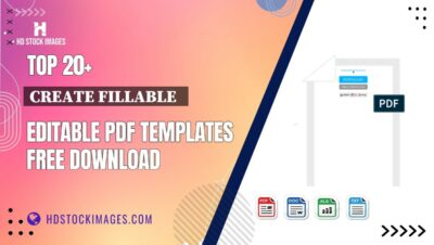 Top 20+ Create Fillable Editable PDF Templates Free Download