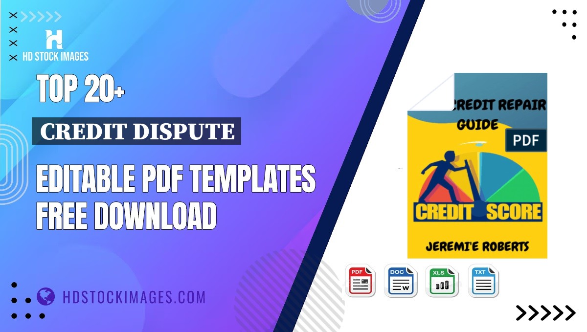 Top 20+ Credit Dispute Editable PDF Templates Free Download