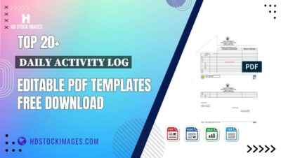 Top 20+ Daily Activity Log Editable PDF Templates Free Download