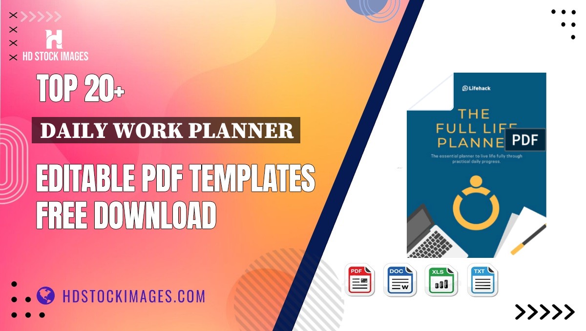 Top 20+ Daily Work Planner Editable PDF Templates Free Download