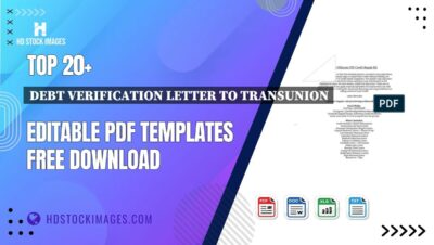 Top 20+ Debt Verification Letter To Transunion Editable PDF Templates Free Download