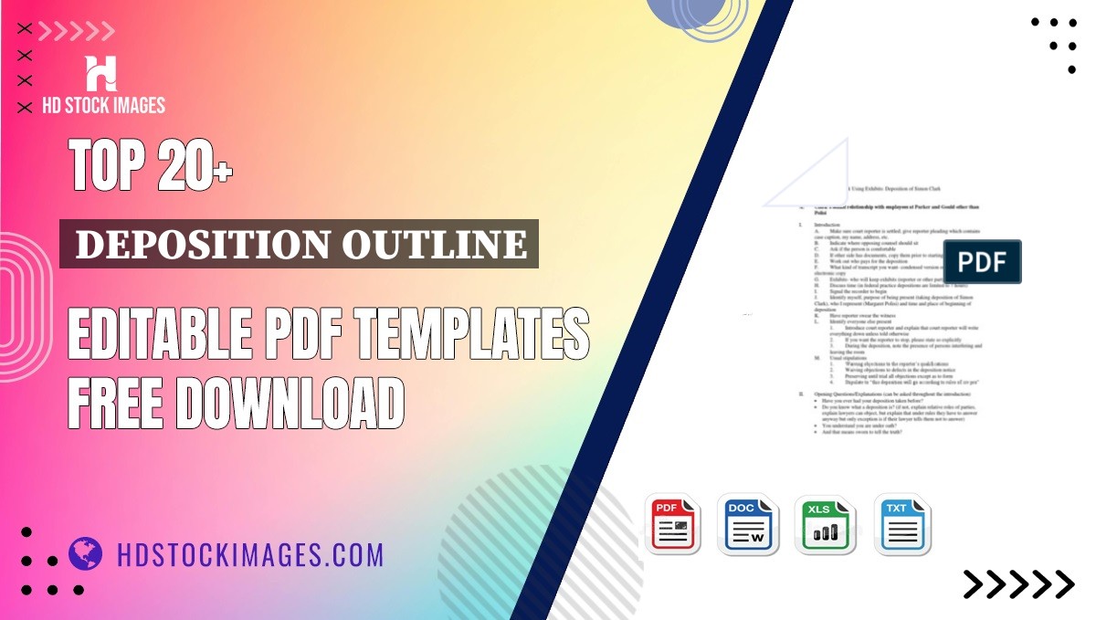 Top 20+ Deposition Outline Editable PDF Templates Free Download