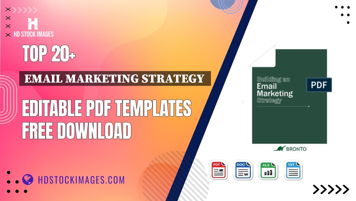 Top 20+ Email Marketing Strategy  Editable PDF Templates Free Download