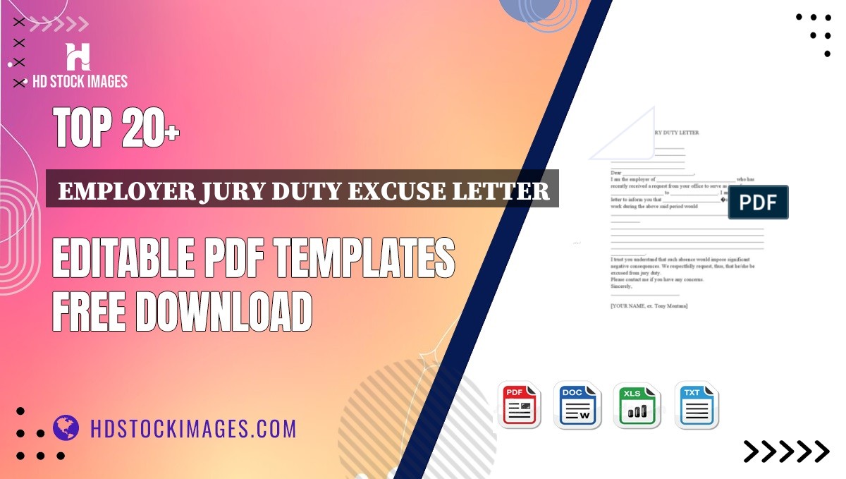 Top 20+ Employer Jury Duty Excuse Letter Editable PDF Templates Free Download