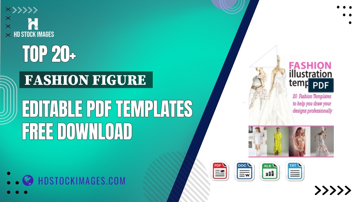 Top 20+ Fashion Figure  Editable PDF Templates Free Download