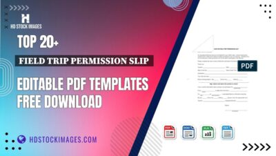 Top 20+ Field Trip Permission Slip  Editable PDF Templates Free Download