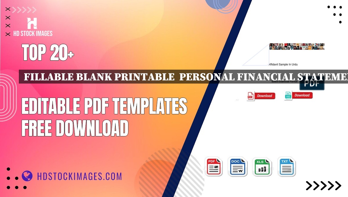 Top 20+ Fillable Blank Printable  Personal Financial Statement  Editable PDF Templates Free Download