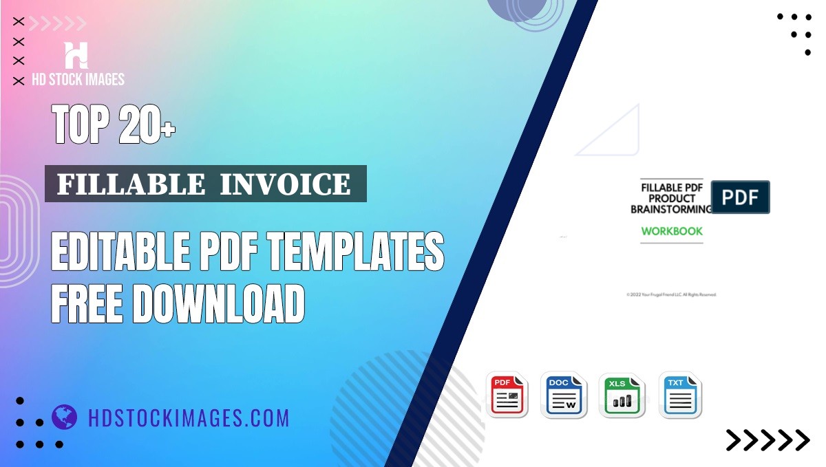 Top 20+ Fillable  Invoice  Editable PDF Templates Free Download