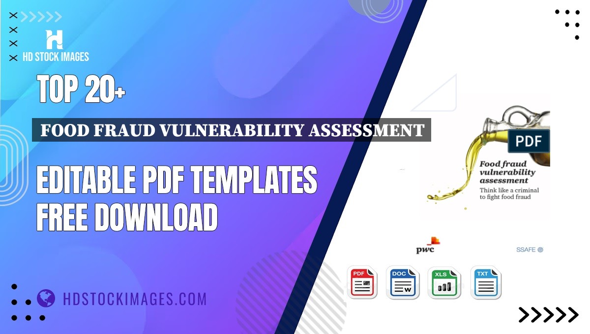 Top 20+ Food Fraud Vulnerability Assessment Editable PDF Templates Free Download