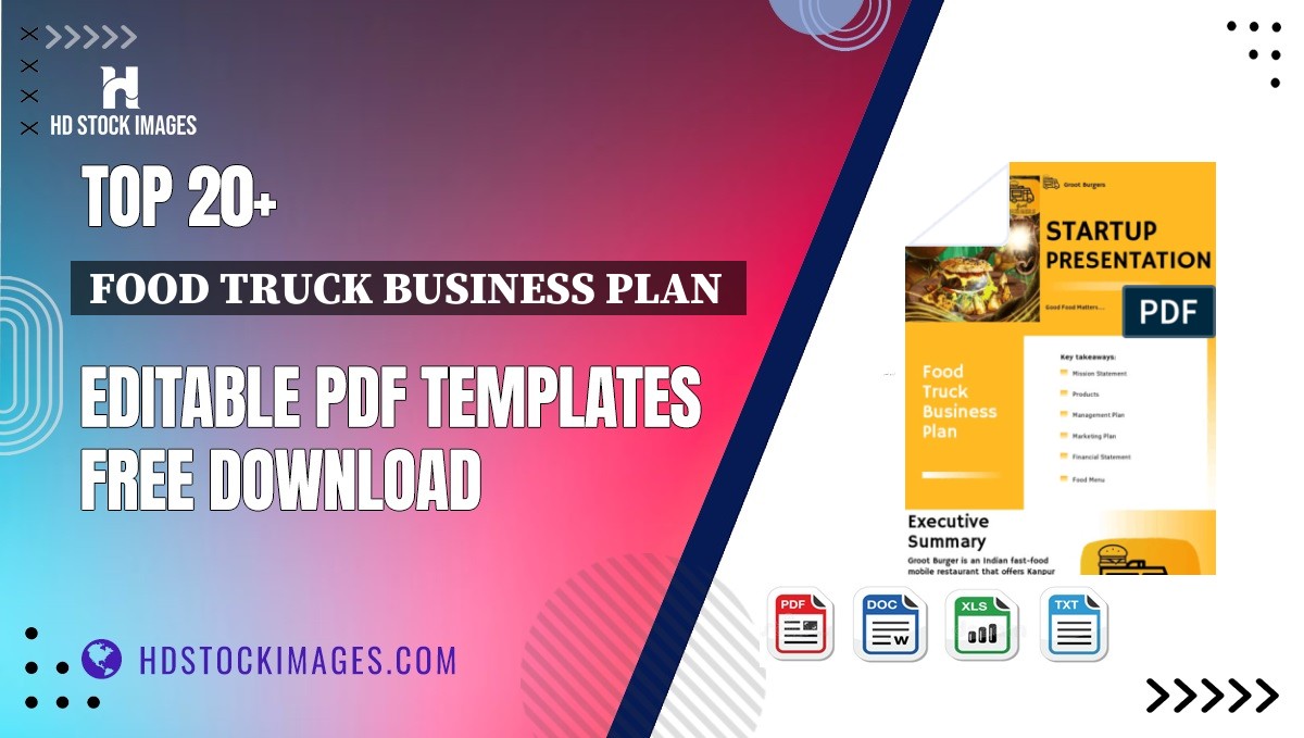 Top 20+ Food Truck Business Plan  Editable PDF Templates Free Download