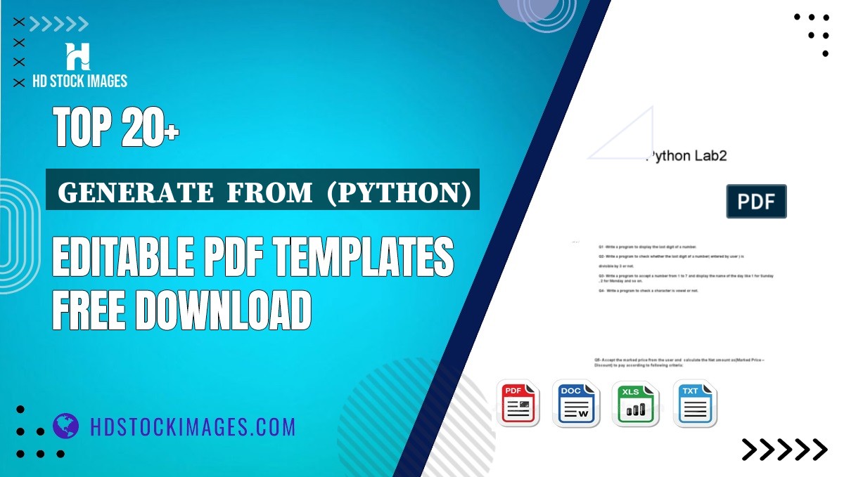 Top 20+ Generate  From  (python) Editable PDF Templates Free Download