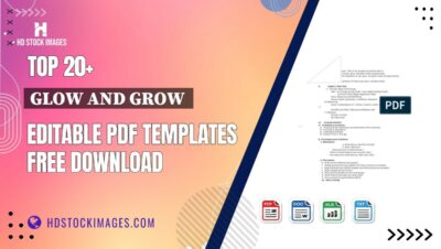 Top 20+ Glow And Grow  Editable PDF Templates Free Download