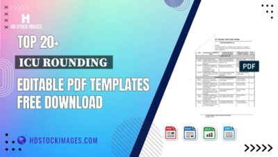 Top 20+ Icu Rounding  Editable PDF Templates Free Download