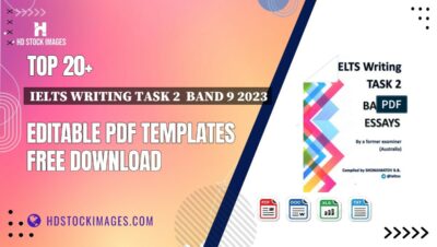 Top 20+ Ielts Writing Task 2  Band 9 2023 Editable PDF Templates Free Download