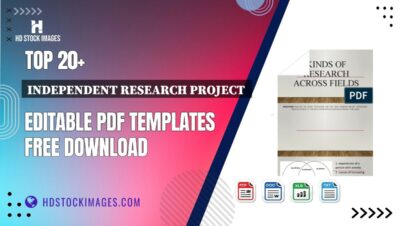 Top 20+ Independent Research Project  Editable PDF Templates Free Download