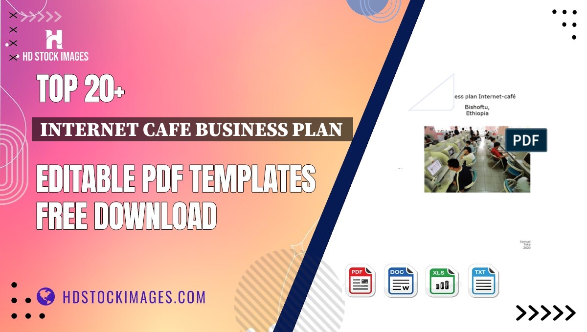 Top 20+ Internet Cafe Business Plan  Editable PDF Templates Free Download