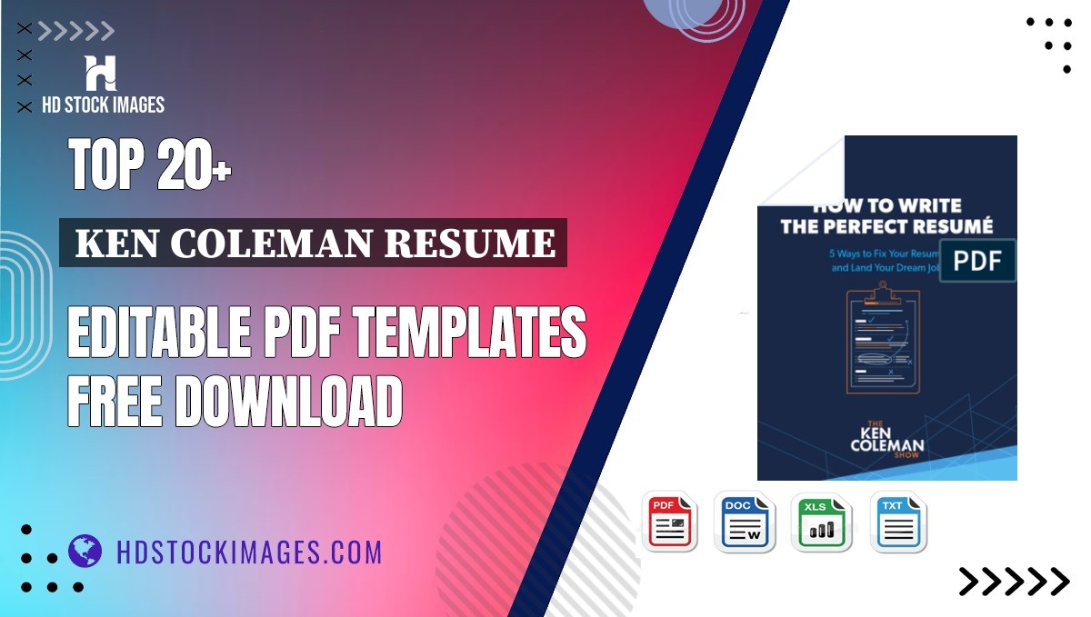 Top 20+ Ken Coleman Resume Editable PDF Templates Free Download