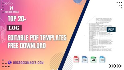 Top 20+ Log  Editable PDF Templates Free Download