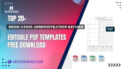 Top 20+ Medication Administration Record Editable PDF Templates Free Download