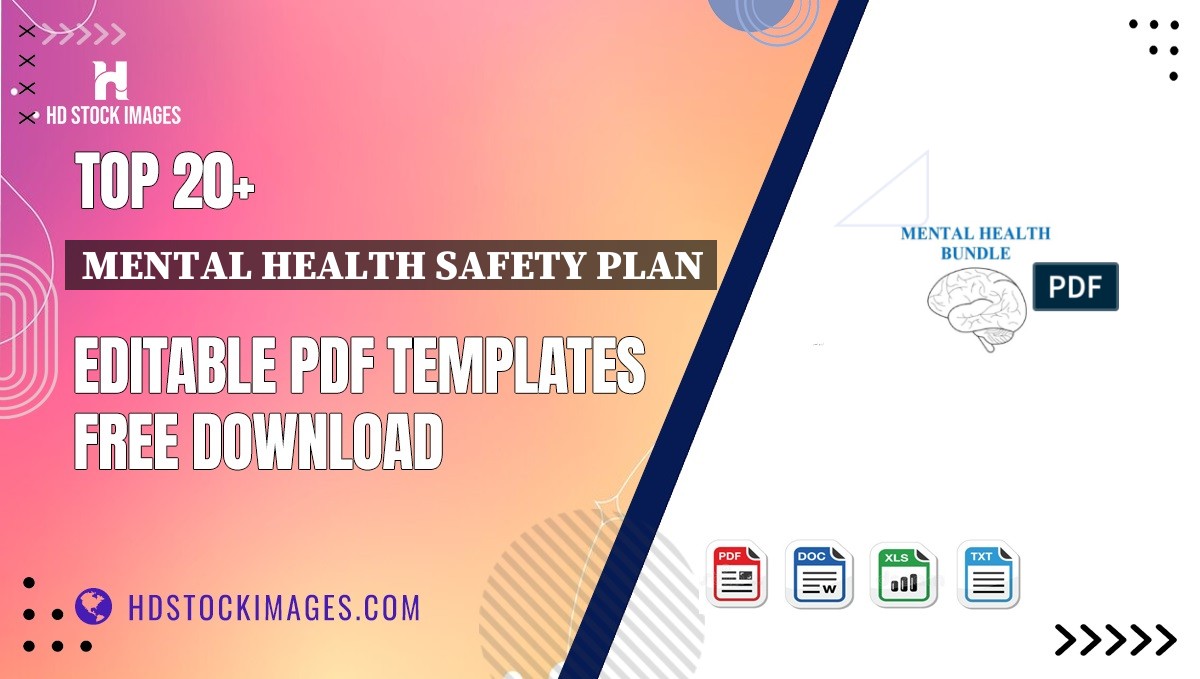 Top 20+ Mental Health Safety Plan Editable PDF Templates Free Download