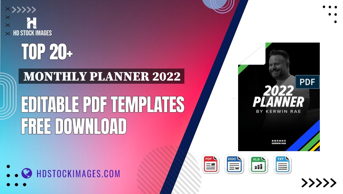 Top 20+ Monthly Planner 2022 Editable PDF Templates Free Download