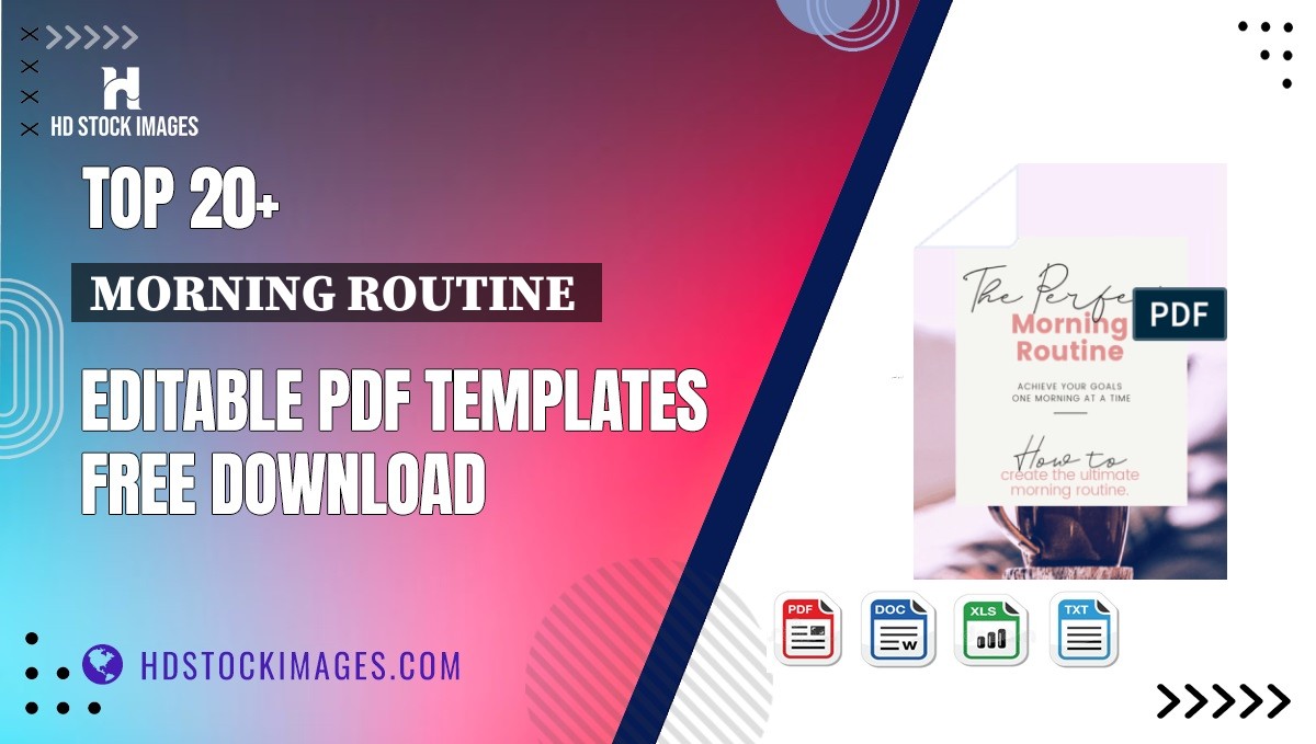 Top 20+ Morning Routine  Editable PDF Templates Free Download