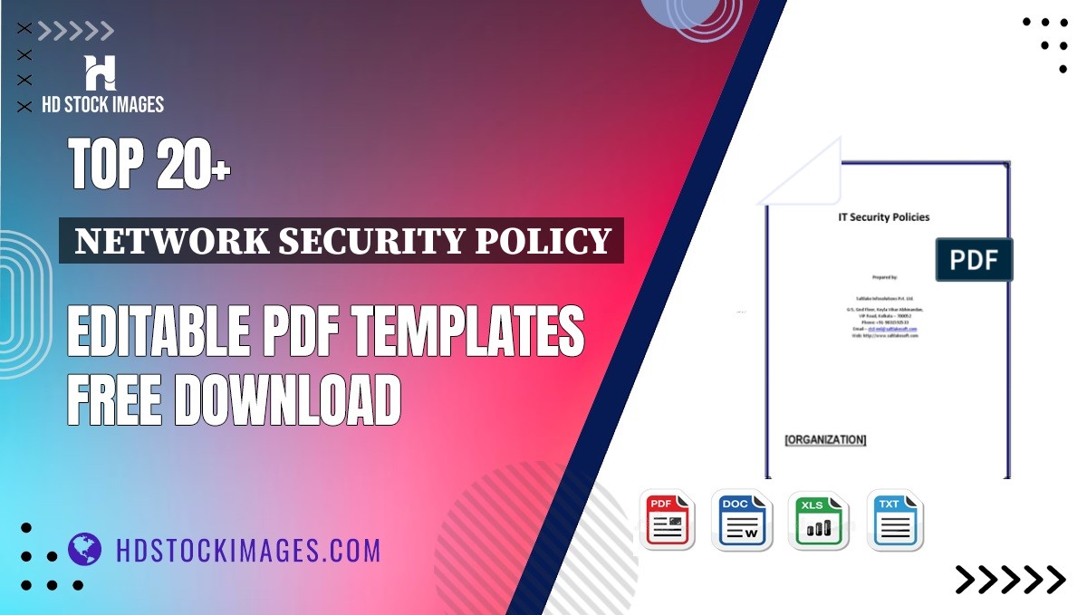 Top 20+ Network Security Policy Editable PDF Templates Free Download