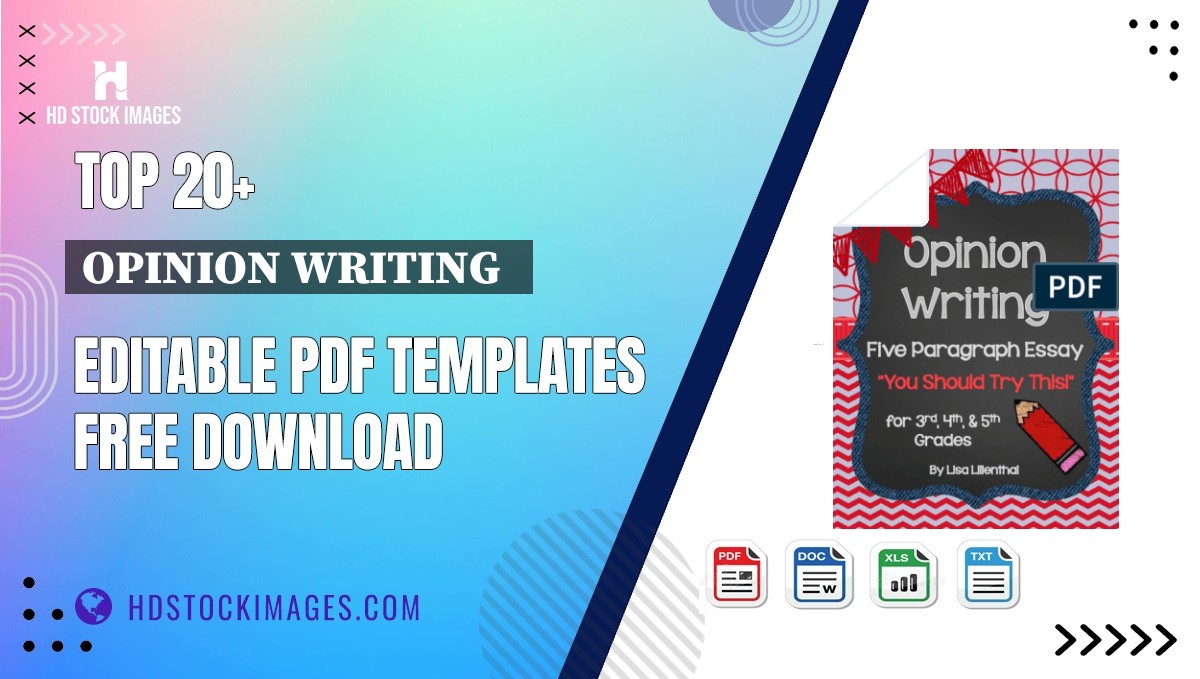 Top 20+ Opinion Writing   Editable PDF Templates Free Download