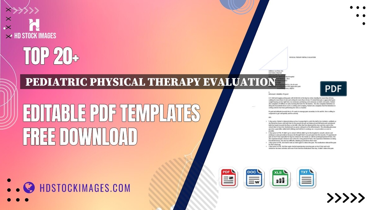 Top 20+ Pediatric Physical Therapy Evaluation   Editable PDF Templates Free Download