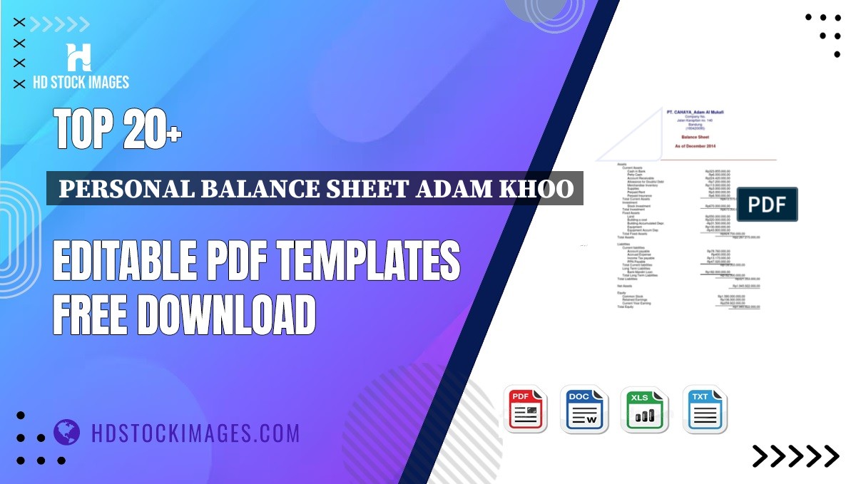 Top 20+ Personal Balance Sheet Adam Khoo Editable PDF Templates Free Download