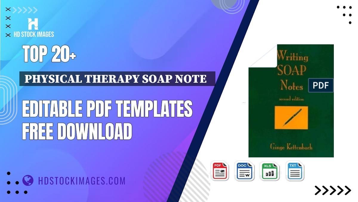Top 20+ Physical Therapy Soap Note   Editable PDF Templates Free Download