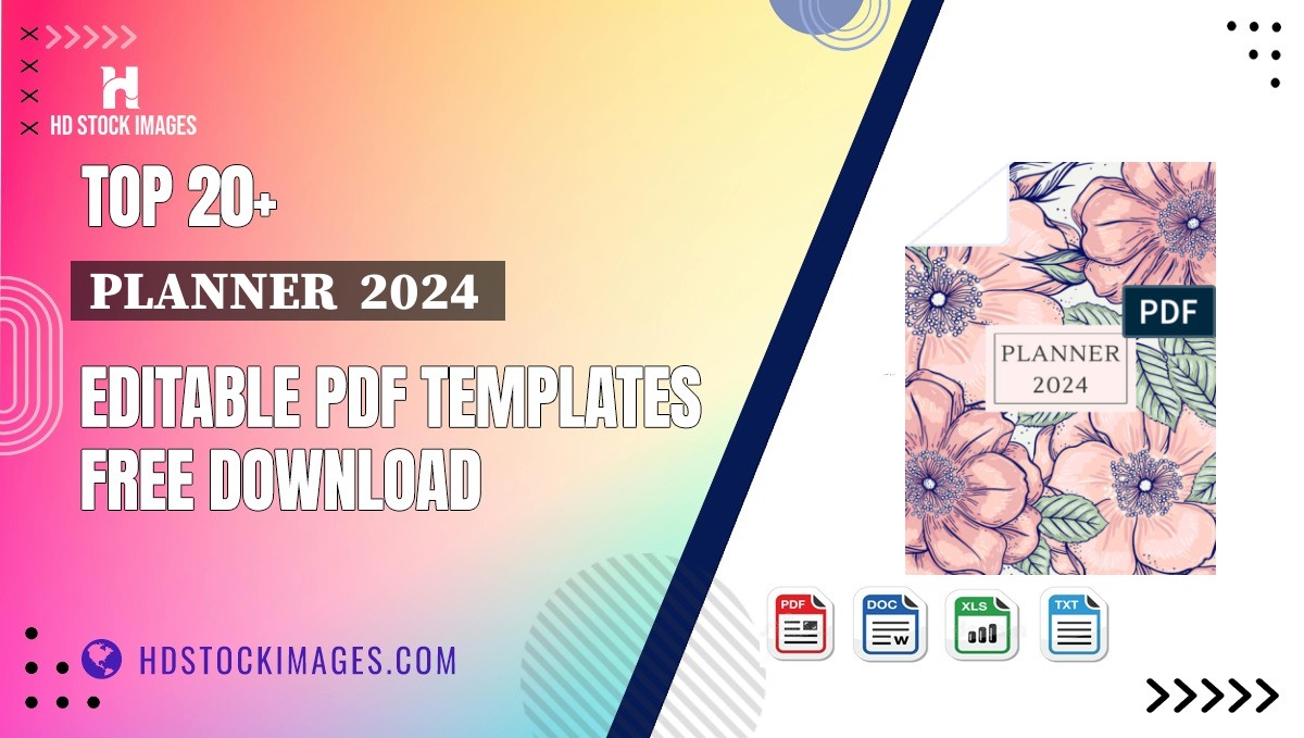 Top 20+ Planner  2024  Editable PDF Templates Free Download