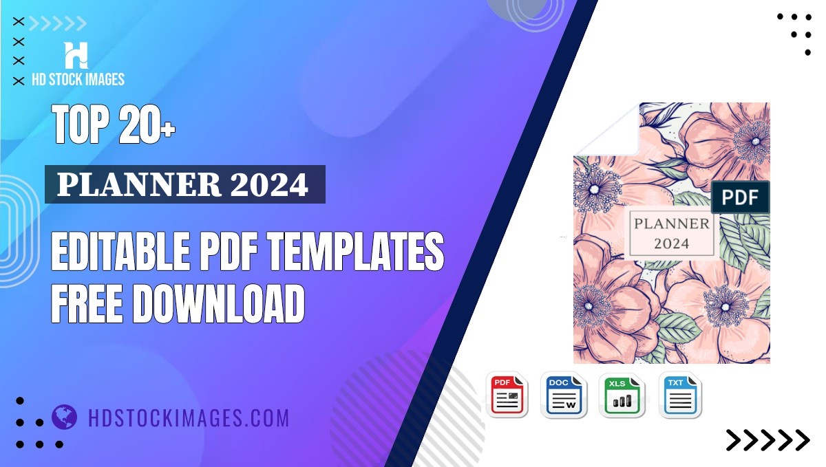Top 20+ Planner 2024  Editable PDF Templates Free Download