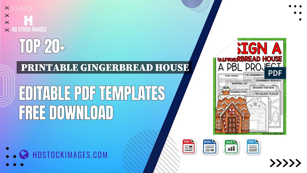 Top 20+ Printable Gingerbread House Editable PDF Templates Free Download