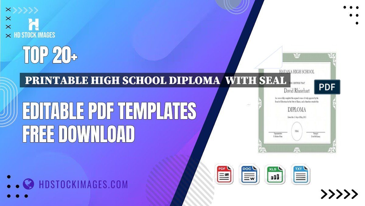 Top 20+ Printable High School Diploma  With Seal Editable PDF Templates Free Download