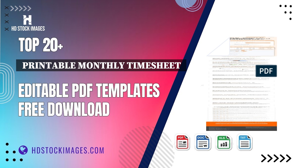 Top 20+  Printable Monthly Timesheet  Editable PDF Templates Free Download