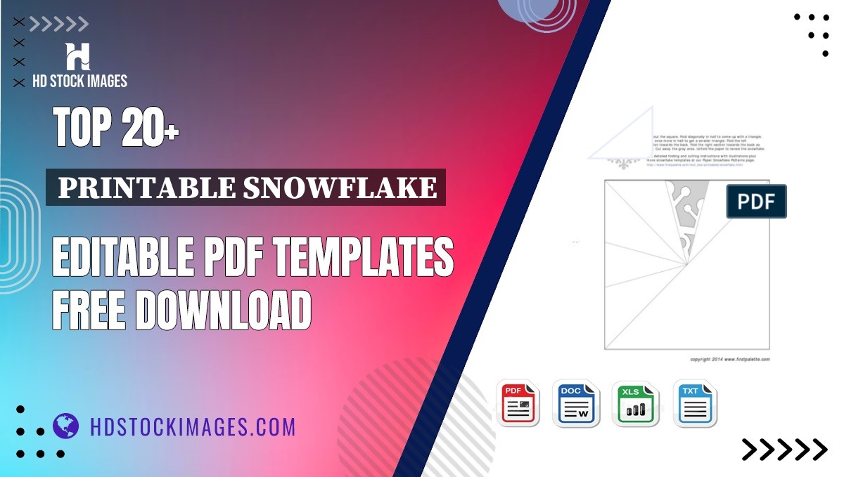 Top 20+ Printable Snowflake Editable PDF Templates Free Download